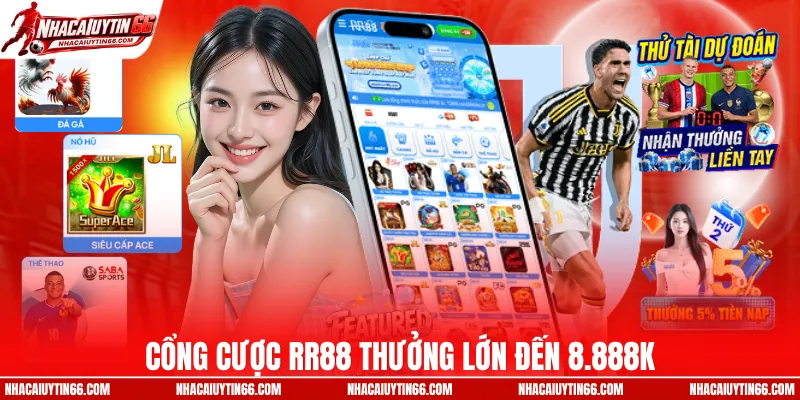 Cổng cược RR88 thưởng lớn đến 8.888K