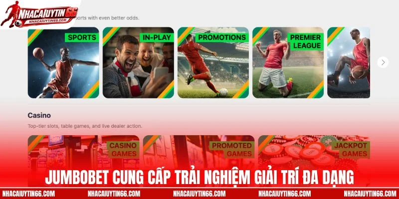 Jumbobet cung cấp trải nghiệm giải trí đa dạng