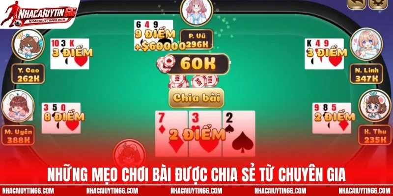 Những mẹo chơi bài được chia sẻ từ chuyên gia