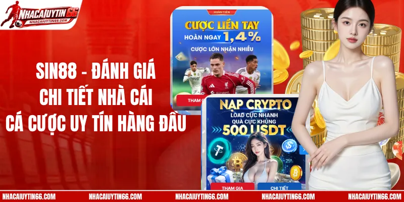 SIN88 - Đánh Giá Chi Tiết Nhà Cái Cá Cược Uy Tín Hàng Đầu