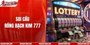 Soi Cầu Rồng Bạch Kim 777 - Phương Pháp Chọn Số Cực Hay