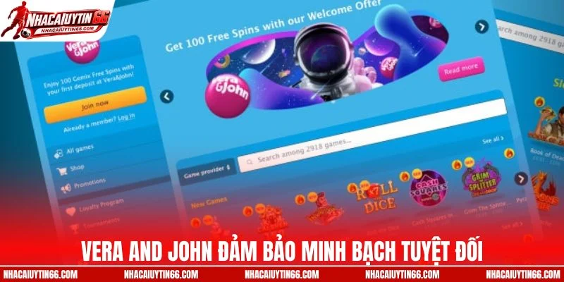 Vera and John đảm bảo minh bạch tuyệt đối