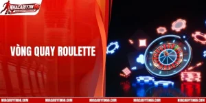 Top 3 Nhà Cái Có Vòng Quay Roulette Online Uy Tín Nhất